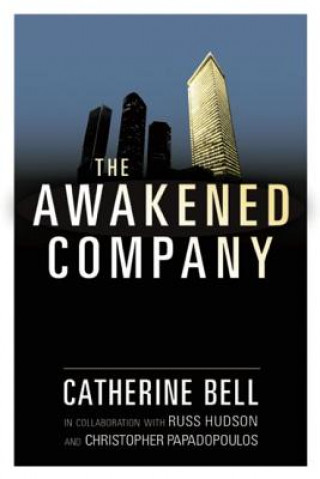 Kniha Awakened Company Catherine R Bell