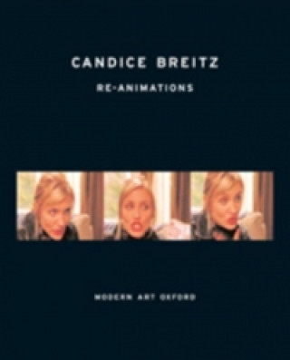 Livre Re-animations Candice Breitz