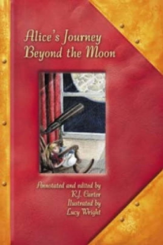 Książka Alice's Journey Beyond the Moon R. J. Carter