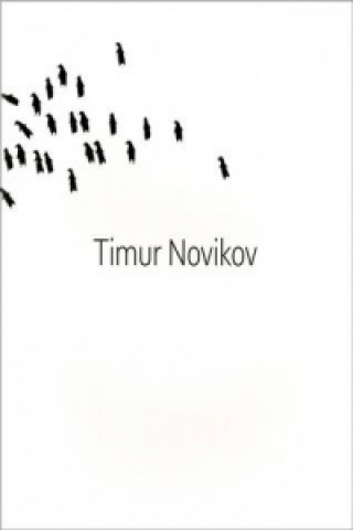 Kniha Timur Novikov Timur Novikov