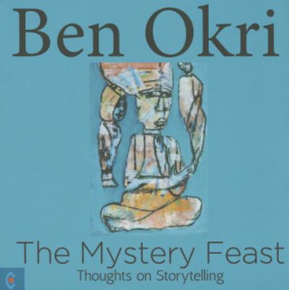 Książka Mystery Feast Ben Okri