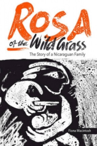 Kniha Rosa of the Wild Grass Fiona Macintosh