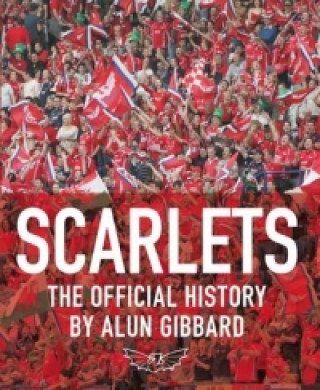 Könyv Scarlets Alun Gibbard