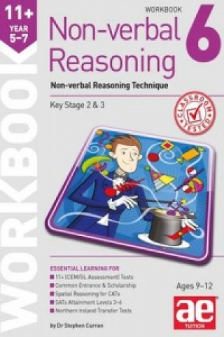 Carte 11+ Non-verbal Reasoning Year 5-7 Workbook 6 Stephen C. Curran