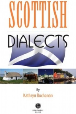 Kniha Scottish Dialects Kathryn Buchanan