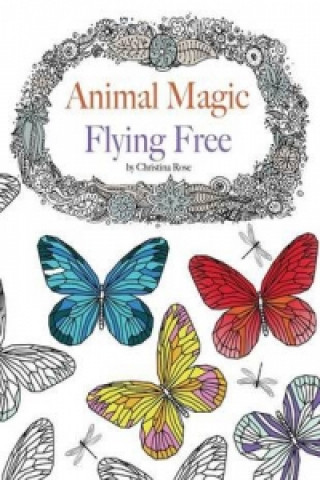 Könyv Animal Magic Christina Rose