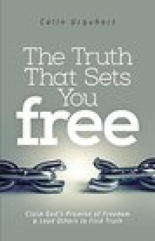 Kniha Truth That Sets You Free Colin Urquhart