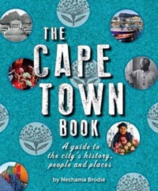 Könyv Cape Town Book Nechama Brodie