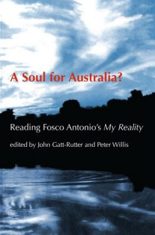 Książka Soul for Australia? John Gatt-Rutter