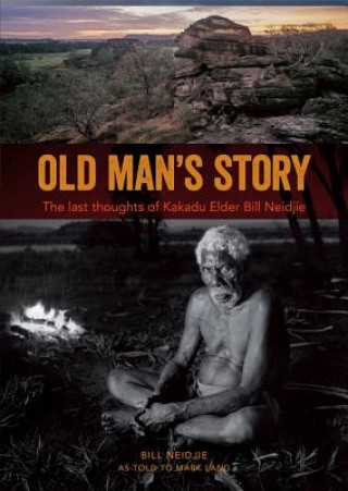 Carte Old Man's Story Bill Neidjie