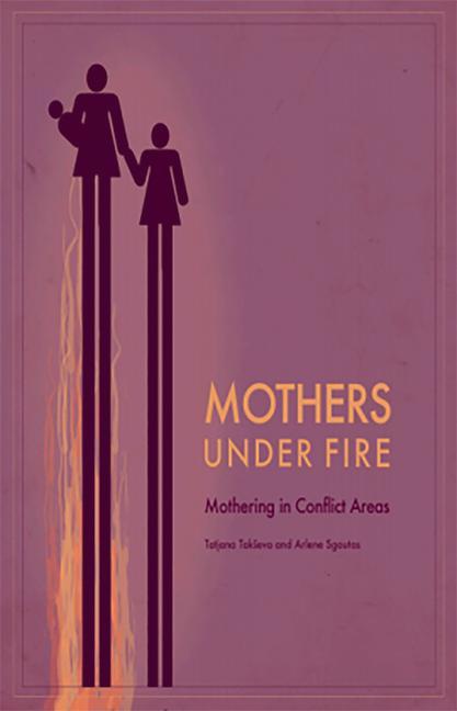 Kniha Mothers Under Fire SGOUTAS [ED TAKSEVA