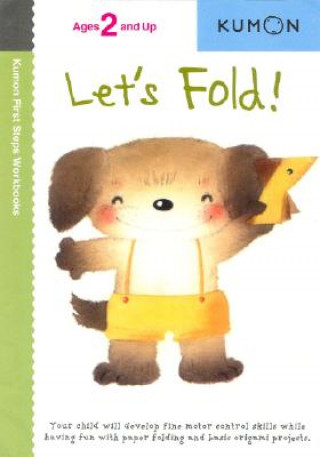 Könyv Let's Fold! Kumon Publishing