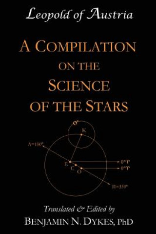 Könyv Compilation on the Science of the Stars BENJAMIN N. DYKES