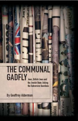 Kniha Communal Gadfly Geoffrey Alderman