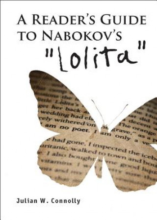 Könyv Reader's Guide to Nabokov's 'Lolita' Julian W. Connolly