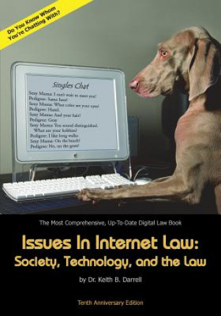 Livre Issues in Internet Law KEITH B. DARRELL