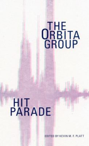 Könyv Hit Parade: The Orbita Group ORBITA GROUP