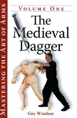 Kniha Medieval Dagger Guy Windsor