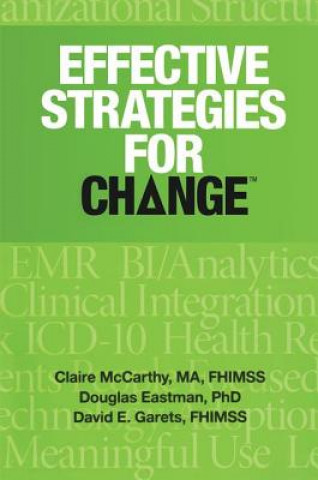 Knjiga Effective Strategies for Change Claire McCarthy