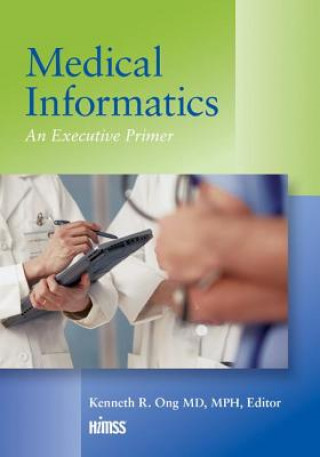 Livre Medical Informatics Ken Ong