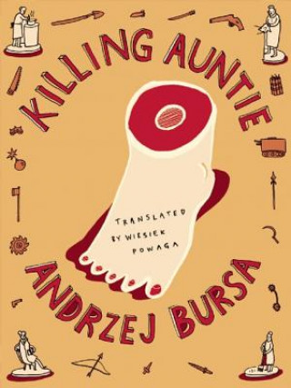 Kniha Killing Auntie Andrzej Bursa