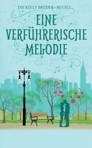 Kniha Eine Verfurherische Melodie Crista McHugh