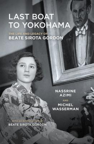 Könyv Last Boat to Yokohama Nassrine Azimi