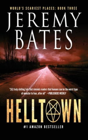 Książka Helltown JEREMY BATES