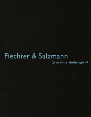 Kniha Fiechter Salzmann: Anthologie Heinz Wirz