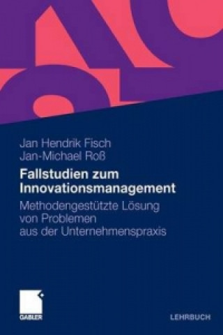 Könyv Fallstudien Zum Innovationsmanagement Jan Hendrik Fisch