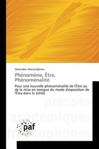 Libro Phenomene, Etre, Phenomenalite AHOUANDJINOU ALEXAND