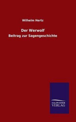 Kniha Werwolf WILHELM HERTZ