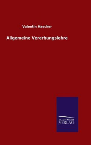 Kniha Allgemeine Vererbungslehre VALENTIN HAECKER