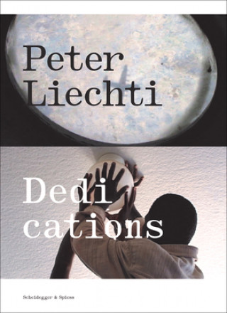 Buch Peter Liechti Dedications Jolanda Gsponer