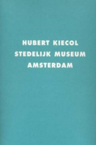 Kniha Hubert Kiecol Siegfried Gohr
