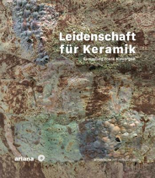 Książka Leidenschaft fur Keramik Volker Ellwanger