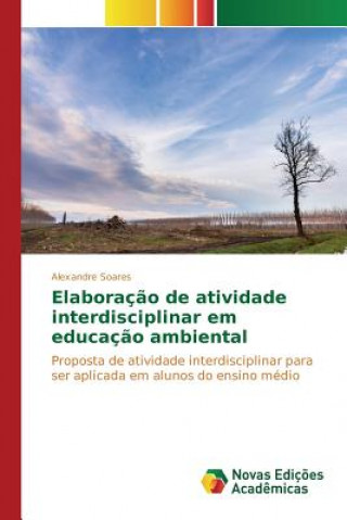 Carte Elaboracao de atividade interdisciplinar em educacao ambiental SOARES ALEXANDRE