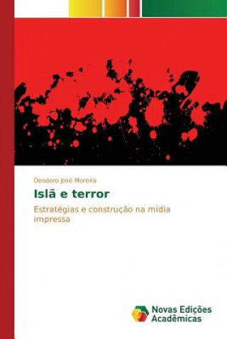 Knjiga Isla e terror Moreira Deodoro Jose