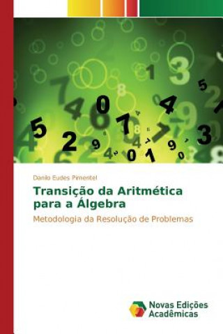 Carte Transicao da Aritmetica para a Algebra Pimentel Danilo Eudes