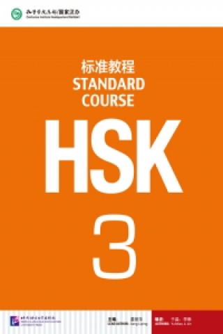Könyv HSK Standard Course 3 - Textbook Jiang Liping