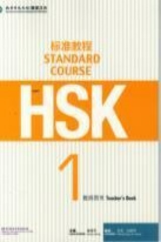 Kniha HSK Standard Course 1 - Teacher s Book Liping Liang