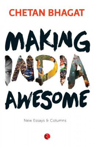 Könyv Making India Awesome CHETAN BHAGAT