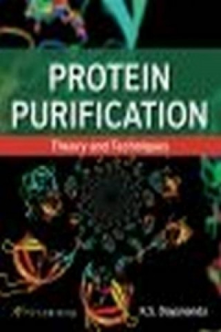 Kniha Protein Purification K. S. Dayananda