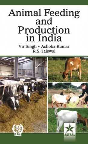 Kniha Animal Feeding and Production in India Dr. Vir Singh