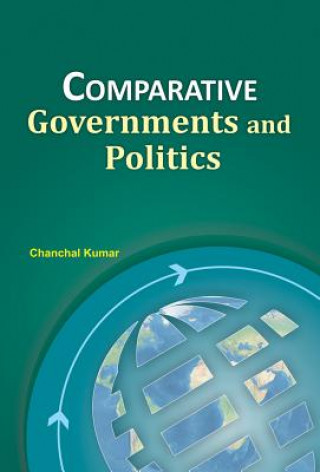 Carte Comparative Governments & Politics Chanchal Kumar