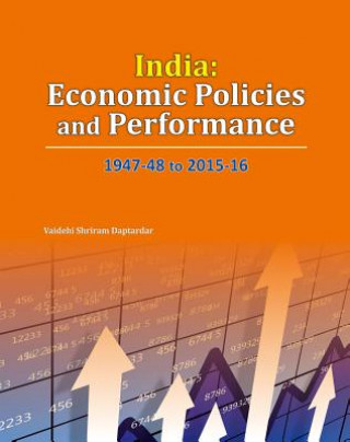 Kniha India -- Economic Policies & Performance Vaidehi Shriram Daptardar