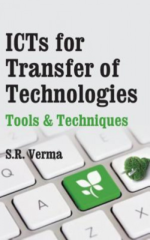 Kniha Icts for Transfer of Technologies S.R Verma