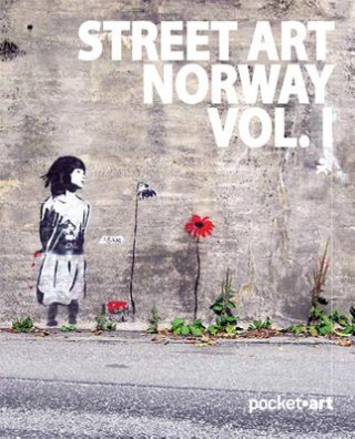 Kniha Street Art Norway Vol. I 