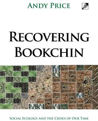 Książka Recovering Bookchin Andy Price