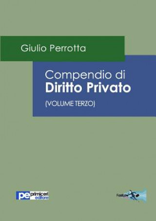 Kniha Compendio di Diritto Privato (Volume Terzo) GIULIO PERROTTA